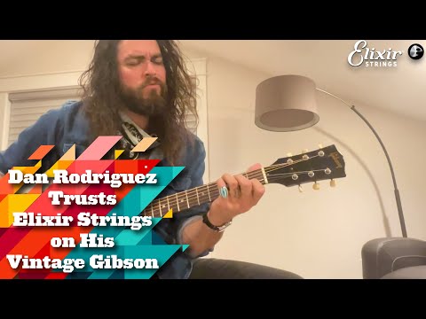 Dan Rodriguez Strings up his Vintage Gibson Acoustic with Elixir Strings