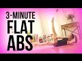 How to get Flat Abs in 3 minutes!