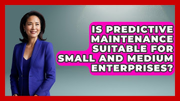 Is Predictive Maintenance Suitable for Small and Medium Enterprises? | Industrial Tech Insights News