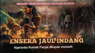 🔴 ENSERA JAUL INDANG/Tangai&Tingang Belelang- SIRI DPL