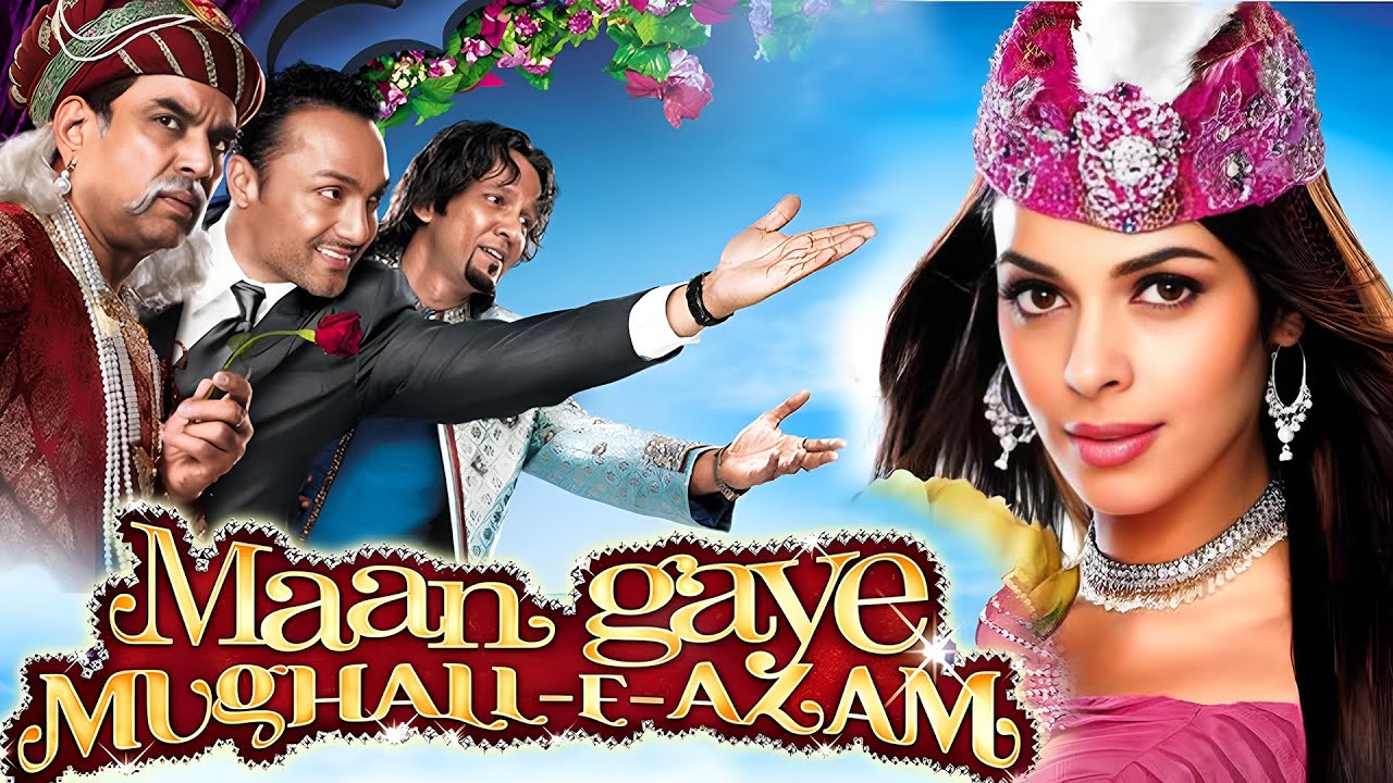 Maan Gaye Mughall-E-Azam | Hindi Full Movie | Kay Kay Menon, Mallika Sherawat, Parsh Rawal | Comedy