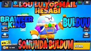 Loulu Yopmail Hesabi Brawl Pli