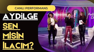 Aydilge - Sen Misin İlacım? (Aydilge ile Bizdensin) #CanlıPerformans