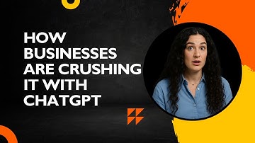 How Businesses are CRUSHING It with ChatGPT