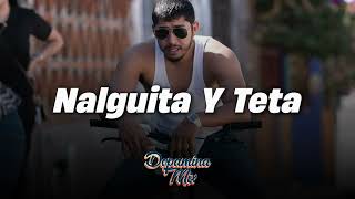 Nalguita y Teta - Neton Vega // LO MAS NUEVO 2026