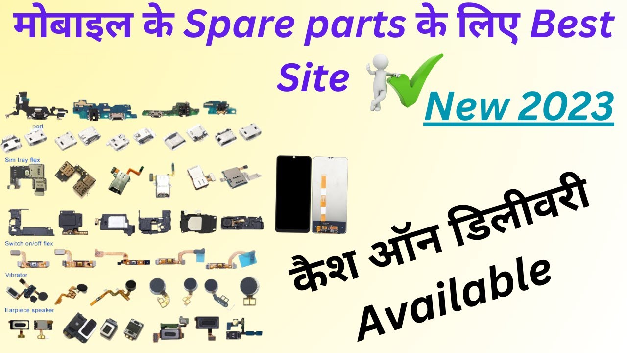 Best Site To Buy Mobile Spare Parts In India How to buy mobile spare