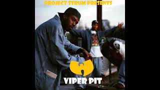 VIPER PIT ( WU TANG CLAN TYPE BEAT ) 2021