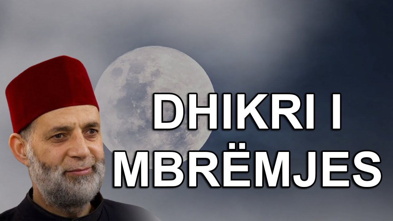 Dhikri i Mbrëmjes - i fuqishëm (me përkthim në shqip) - Hassan Saleh