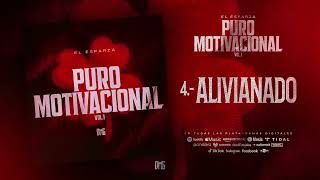 4. Alivianado - El Esparza