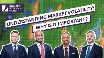 #118 Understanding market volatility: Why is it important?