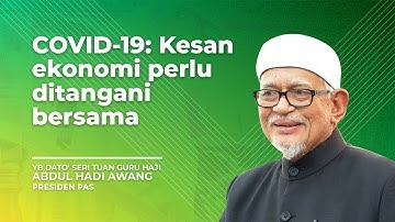 Covid-19: Kesan ekonomi perlu ditangani bersama | YB Dato