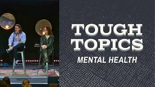 Tough Topics: Mental Health Panel