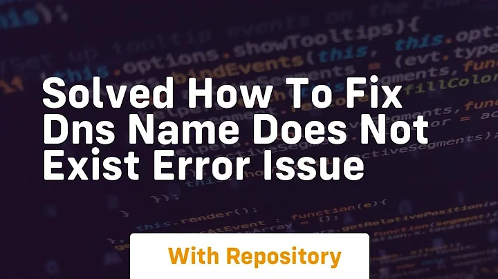 solved how to fix dns name does not exist error issue