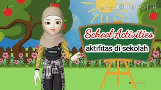 School Activities : Bahasa inggris kelas 3 sd