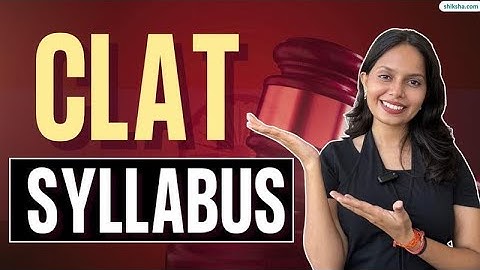 CLAT Syllabus 2026 | CLAT Exam Pattern | CLAT Subjects & Weightage | CLAT Prep Tips #clatsyllabus