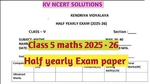 Maths Class-5 /Half Yearly Exam 2025-2026/Term 1/ New NCERT book Question paper 