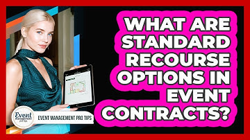What Are Standard Recourse Options In Event Contracts?