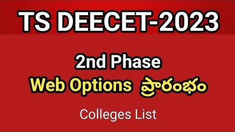TS DEECET 2023 2nd Phase Web Options dates #sampathinformation  #tsdeecet