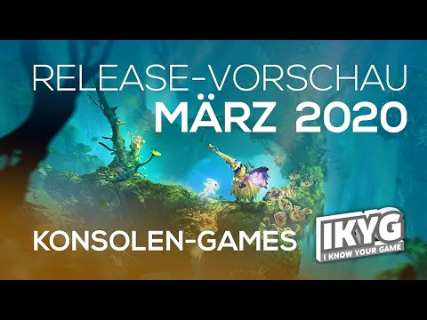 Games-Release-Vorschau - März 2020 - Konsole