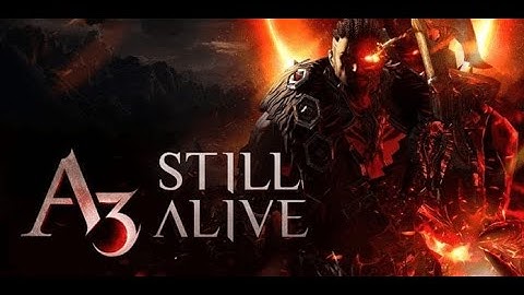 A3: STILL ALIVE INTRO