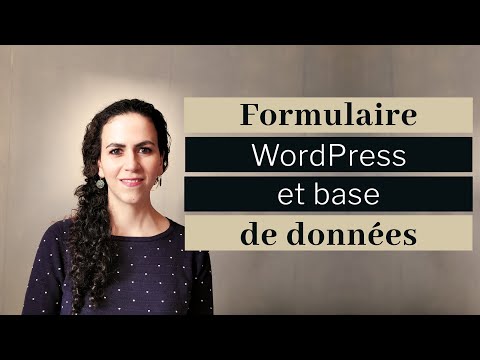WordPress Forms and Databases | Tutorial