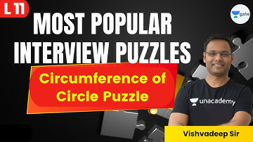 Circumference of Circle Puzzle | L 11 | Most Popular Interview Puzzles | GATE 2022 CSE