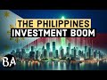 The philippines 4 trillion foreign investment boom