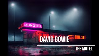 David Bowie - The Motel Lyrics Video With Ai Generated Images