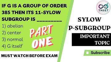 TNSET Previous Year Question Paper Solution | Sylow p-subgroup | #tnsetmaths#pgtrbmaths#csirugcmaths