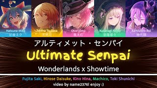 [GAME VER] Ultimate Senpai アルティメットセンパイ || WxS [PJSK Lyrics] || Wonderlands x Showtime x Hatsune Miku