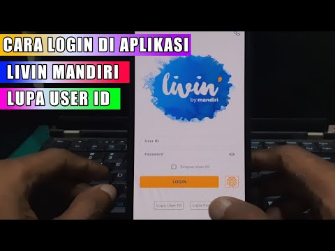 CARA LOGIN APLIKASI MANDIRI TERBARU - Cara Mengatasi Lupa user id m Banking Mandiri