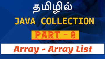 Collections in Tamil - Array - ArrayList - Part 8 -Payilagam -Java in Tamil-Java Training in Chennai
