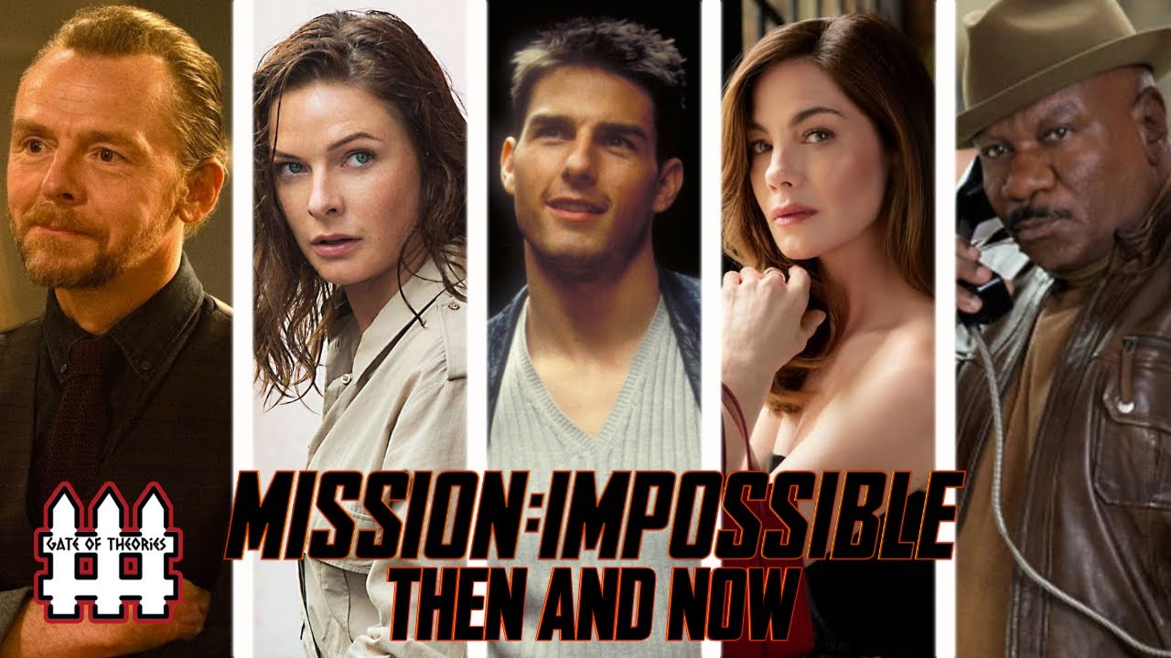 Mission Impossible Franchise Then and Now 2025