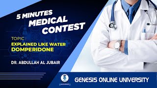 4 Minutes Clinical | Explained Like Water | Domperidone | Dr. Abdullah Al Jubair