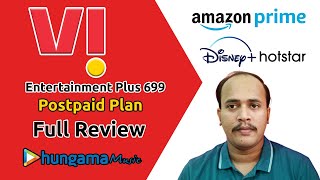 Vi postpaid 699 plan full review |  entertainment plus with amazon prime &amp; disney hotstar