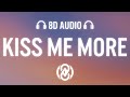 Doja cat  kiss me more ft sza lyrics  8d audio 