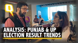 Assembly Election Results 2022 | Analysing Early Trends of Punjab and Uttar Pradesh | The Quint