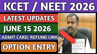 KCET AND NEET LATEST UPDATES 2026|KCET OPTION ENTRY 2026|KCET VERIFICATION SLIP 2026|KEA VIKASANA|