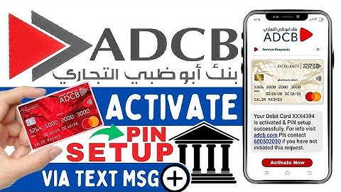 How to Activate & Pin Set up ADCB Card Using Text Message