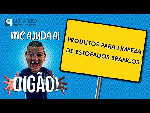 Produtos para limpeza de estofados brancos! Me Ajuda Ai Digão!