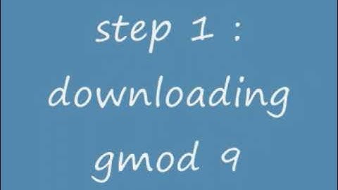 how to make gmod arg!!111 part 1