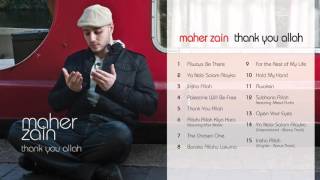 Download Lagu Maher Zain - Thank You Allah Album | Audio MP3