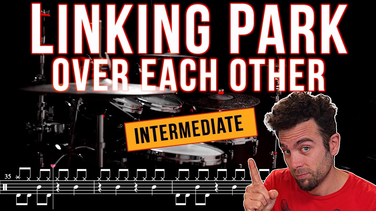 Linkin Park - Over Each Other - Drum cover (with scrolling drum score)