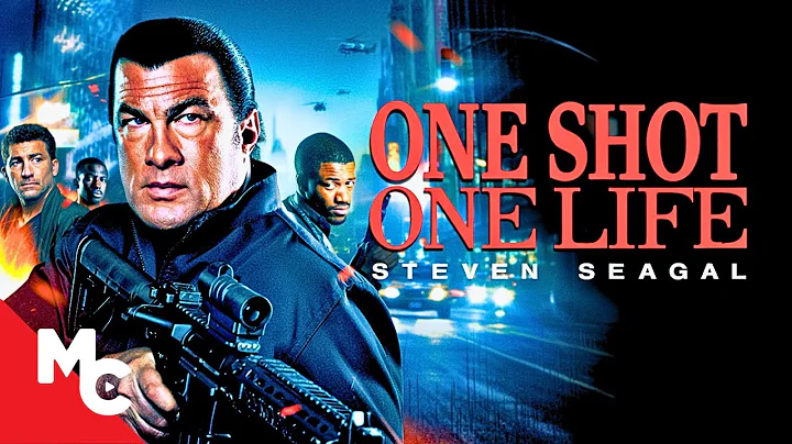 One Shot One Life | Full Movie | Steven Seagal Action | True Justice Series