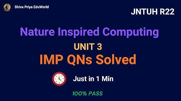 Nature Inspired Computing | UNIT–3 Complete Important Questions | Evolutionary Computing | JNTUH R22