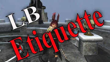 FFXIV Limit Break Explained (LB) LB Etiquette! PS4/5 Or PC