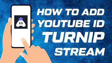 How to add YouTube Channel in Turnip Streaming App