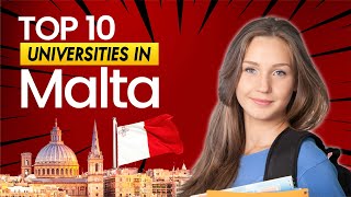 Top 10 Best Universities in Malta | Cost & Scholarships | Study In Malta For International Students