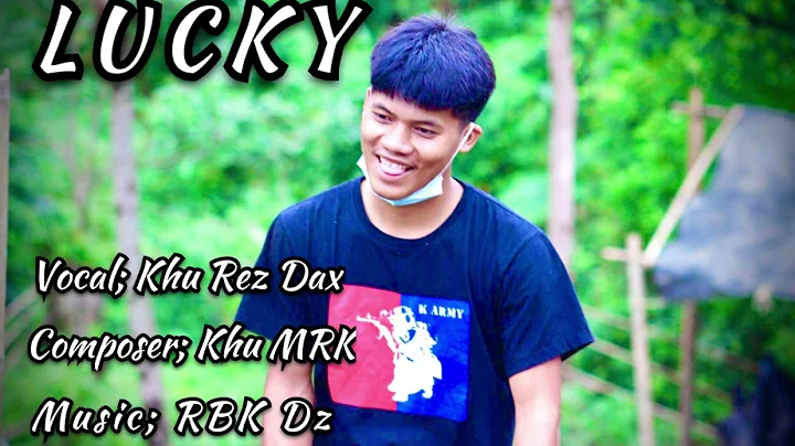Karenni new song 2022 LUCKY cover by Khu Rez Dax