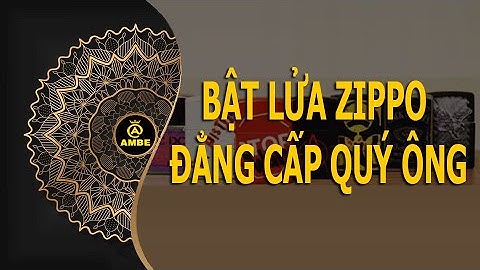 Zippo thời thượng bóng loáng | Zippo đẳng cấp quý ông | Ambe